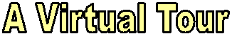 A Virtual Tour